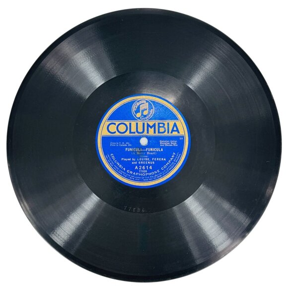 Louise Ferera & Greenus Funiculi-Funicula 10in Shellac 78 RPM Columbia A2614 - Picture 1 of 4